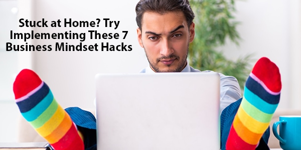 7 Business Mindset Hacks 7 Business Mindset Hacks | LMS Solutions