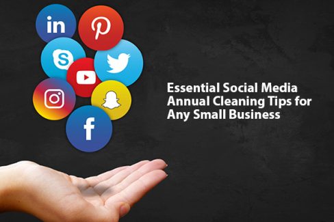 Essential Social Media Annual Cleaning Tips for Any Small Business | LMS Solutions