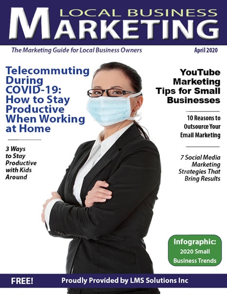 April 2020 Local Business Marketing Magazine