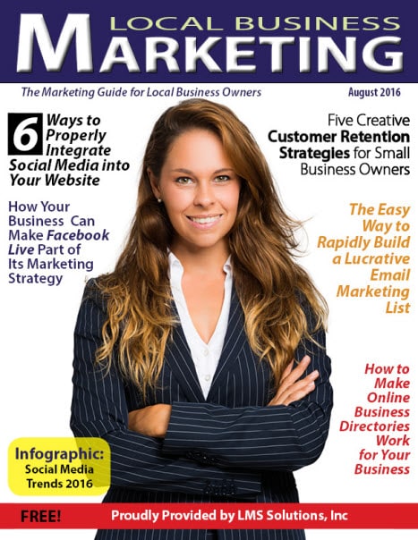 August 2016 Local Business Marketing Magazine