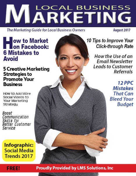 August 2017 Local Business Marketing Magazine