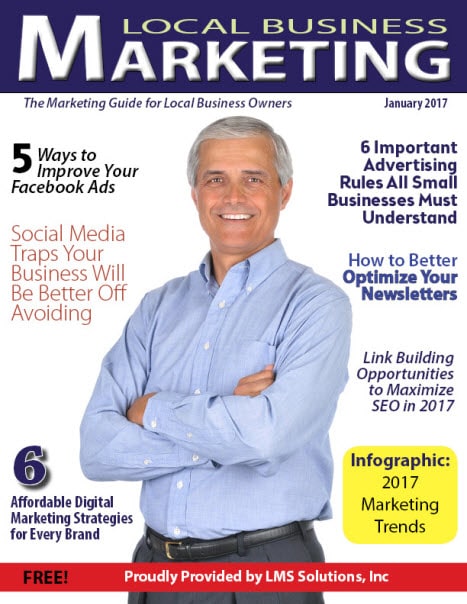 January 2017 Local Business Marketing Magazine