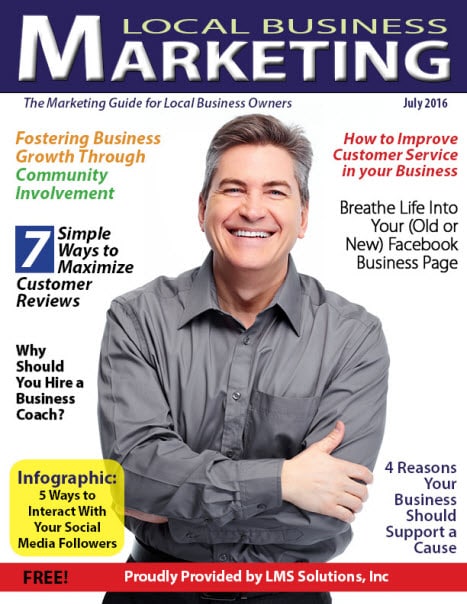 July 2016 Local Business Marketing Magazine