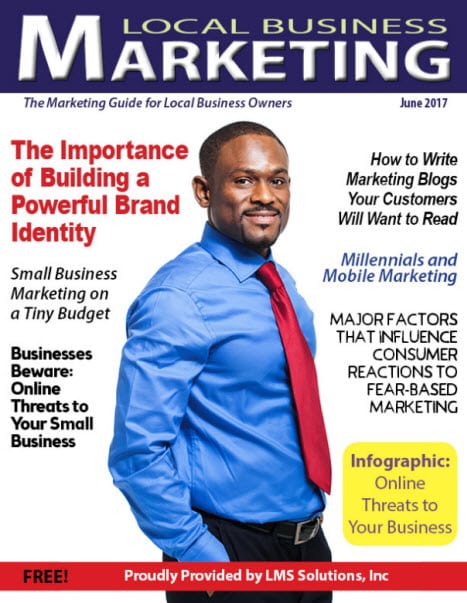 June 2017 Local Business Marketing Magazine