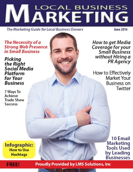 June 2016 Local Business Marketing Magazine