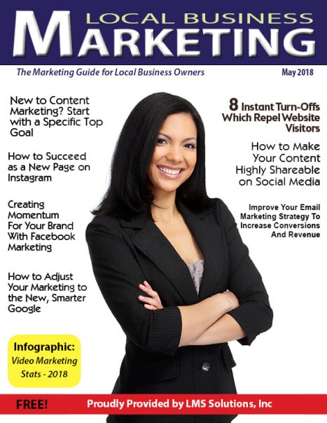 May 2018 Local Business Marketing Magazine