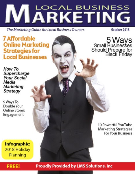 October 2018 Local Business Marketing Magazine