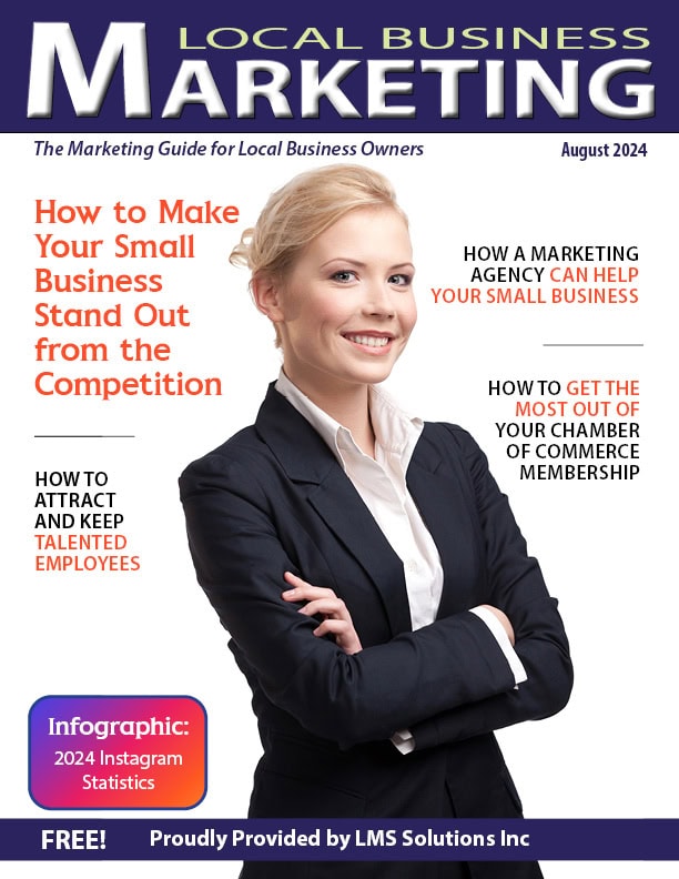 July 2024 Local Business Marketing Magazine