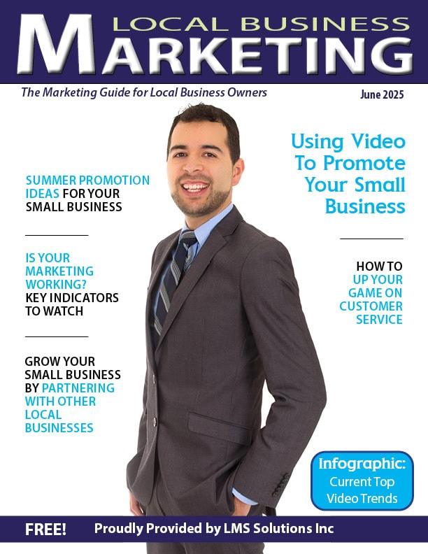 June 2025 Local Business Marketing Magazine
