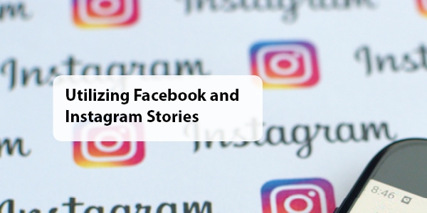Utilizing Facebook and Instagram Stories | LMS Solutions