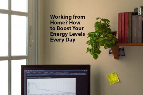 Working from Home How to Boost Your Energy Levels | LMS Solutions